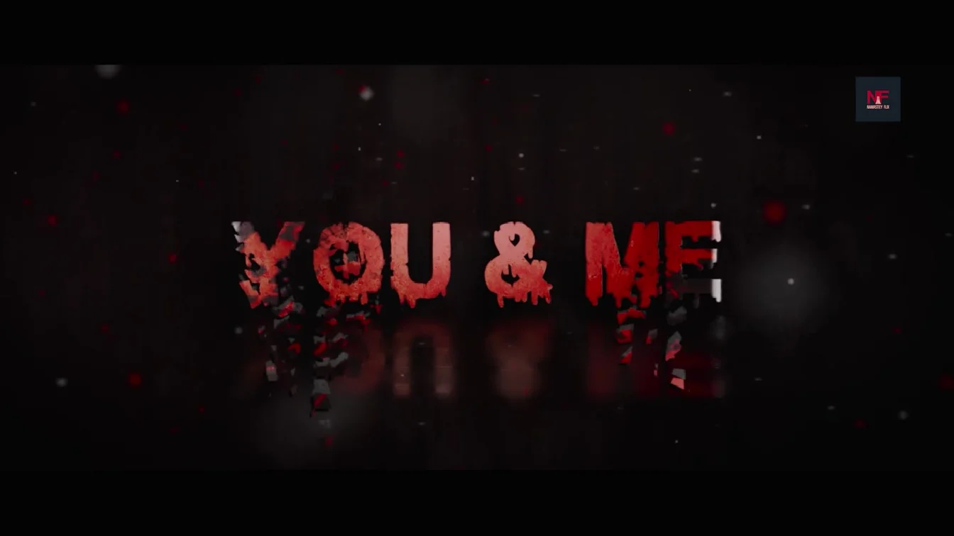 You And Me 2024 NamasteyFlix